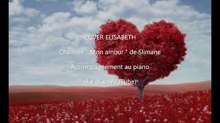 Mon amour  Slimane  Cover [upl. by Adnauqaj]