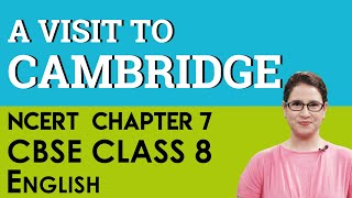 Chapter 7 A Visit To Cambridge English Reader Honeydew CBSE NCERT Class 8 [upl. by Yssim]