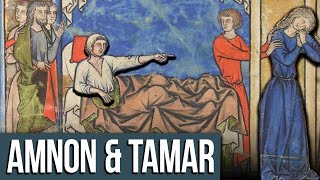 Amnon and Tamar Understanding 2 Samuel 13  Bible amp Archaeology [upl. by Esac]