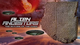 The Gilgamesh Flood Tablet  Alien Ancestors The Return of the Gods [upl. by Asiulairam]