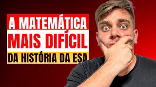 A PROVA DE MATEMÁTICA MAIS DIFÍCIL DA ESA [upl. by Bern]