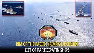 RIMPAC 2024 PARTICIPATING NAVAL SHIPS [upl. by Asaret]