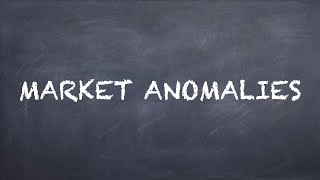 Market Anomalies【Dr Deric】 [upl. by Gerianna]