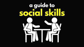 How to Master the Art of quotSocial Skillsquot Forever [upl. by Airlia86]