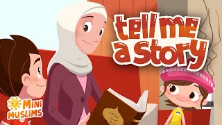 Muslim Songs For Kids 📖 Tell Me A Story ☀️ RaefMusic amp MiniMuslims [upl. by Gervais492]