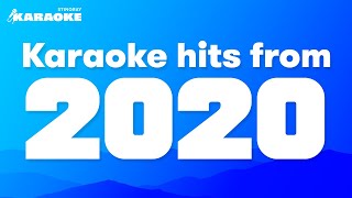 BEST 2020 SONGS KARAOKE COMPILATION WITH LYRICS  THE WEEKND HARRY STYLES amp MORE [upl. by Keslie]