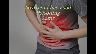 Boyfriend has Food Poisoning Not real Vomit sounds [upl. by Amary712]