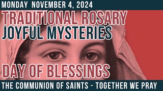 TRADITIONAL ROSARY  MONDAY  DAY OF BLESSINGS [upl. by Randie]