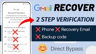 How to Recover Gmail Account without 2 Step verification login gmail account forgot password 2 Step [upl. by Elliot]