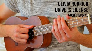 Olivia Rodrigo – Drivers License EASY Ukulele Tutorial With Chords  Lyrics [upl. by Eselehs]