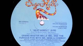 Grandmaster Melle Mel amp The Furious Five  Beat Street [upl. by Ahola]