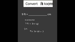 Convert Feet to Centimeters  ft to cm mathswithmaryam shortsfeed [upl. by Nelhsa466]