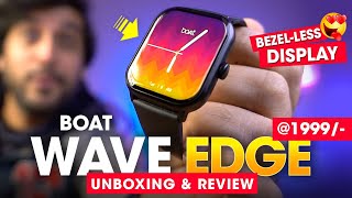 Best BEZELLESS Display Smartwatch Under ₹2000 Rs with Functional Crown ⚡️ boAt WAVE EDGE Review [upl. by Lewendal]