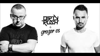 Dirty Rush amp Gregor Es  Plunk Club Mix [upl. by Dranel]