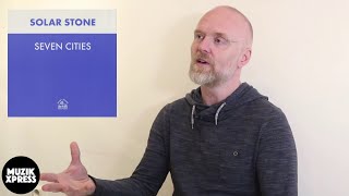 The story behind quotSeven Citiesquot by Solarstone  Muzikxpress 048 [upl. by Marilla]