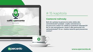 Caffé ePercento  15 Cestovné náhrady [upl. by Naved604]