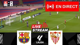 🔴EN DIRECT FC Barcelone contre Séville  LaLiga 202425  Match en direct aujourdhui [upl. by Anoyk]