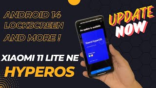 Xiaomi 11 Lite 5G NE HyperOS Update with Android 14 All You Need to Know [upl. by Hathcock]