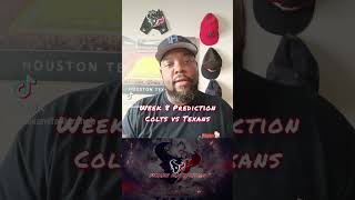 Week 8 Prediction Colts vs Texans nfl htownmade [upl. by Liliane243]