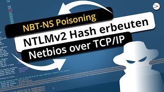 NetBios Attack  NBT NS Poisoning  Capture NTLM Hashes  in German [upl. by Elimay]