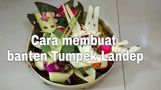 Review Banten Tumpek Landep cara membuatnya [upl. by Bellis]