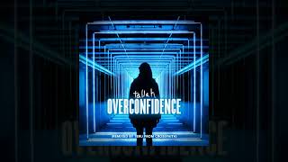 Tallah  Overconfidence Custom Instrumental [upl. by Alyss818]