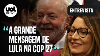 Lula na COP 27 Grande mensagem é juntar pauta da desiguldade e injustiça com o clima diz ativista [upl. by Ettessil854]