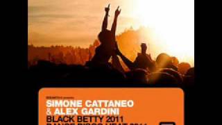 Simone Cattaneo amp Alex Gardini  Black Betty Simone Cattaneo amp Alex Gardini Club Mix [upl. by Atsedom591]