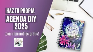 Cómo hacer tu agenda 2025 desde cero ¡con imprimibles gratis [upl. by Alecia]