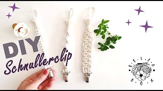 DIY Einfache Macramee Schnullerkette 3 Designs  Easy Macrame Pacifier Clip [upl. by Birkle178]