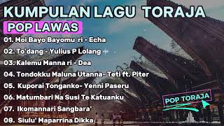 KUMPULAN LAGU POP TORAJA LAWAS ENAK DIDENGAR 2024🔰 [upl. by Aciamaj]