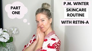 NIGHTTIME WINTER SKINCARE ROUTINE WITH RETIN A [upl. by Agata747]