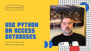 Python on accdb  How to Use Python on MS Access Data [upl. by Aihtibat]