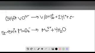 The vanadium in a sample of ore is converted to The ion is subsequently titrated with in acidic so [upl. by Yeargain13]