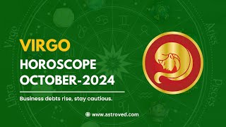 Virgo October 2024 Monthly Horoscope Predictions  October 2024 Horoscope  Astrology October 2024 [upl. by Ecienahs]