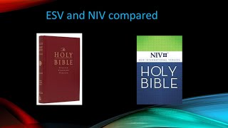 The ESV amp NIV compared [upl. by Ihcego]