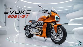 2025 Evoke 6061GT Review  HighSpeed Thrills with Zero Emissionsquot [upl. by Gassman]