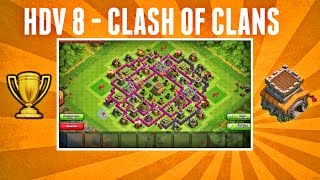 VILLAGE DEFENSIF HDV 8  Clash of Clans [upl. by Franciska554]