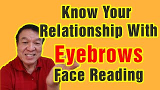 Face Reading Eyebrows Physiognomy Face Reading Technique  Understanding Relationship [upl. by Dang597]