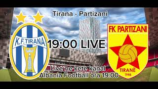 Tirana  Partizani Live [upl. by Apul]