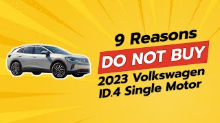 🚫 DON’T Buy the 2023 Volkswagen ID4 Single Motor Before Watching This 🚗 9 Reasons [upl. by Lady801]