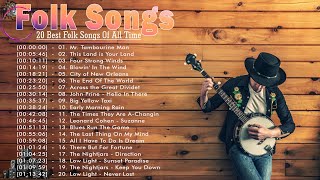 Classic Folk Songs  20 Best Folk Songs Of All Time  Bob Dylan Woody Guthrie Neil Young [upl. by Ahseik]