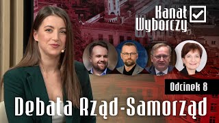 Debata Wyborcza Rząd i samorząd to ciągle jedna Polska [upl. by Marcel]