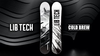 20232024 COLD BREW  LIB TECH SNOWBOARD [upl. by Llednahs373]