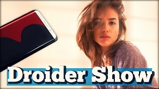 Galaxy S8 живьем и ПОРОЧНАЯ страсть  Droider Show 274 [upl. by Yrrag]