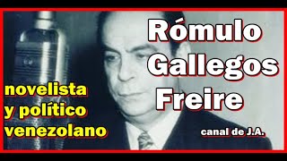 Rómulo Gallegos Freire novelista y político venezolano  Biografía [upl. by Anonyw453]