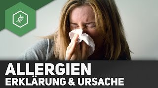 Allergien  Erklärung Symptome und Ursachen [upl. by Georas819]