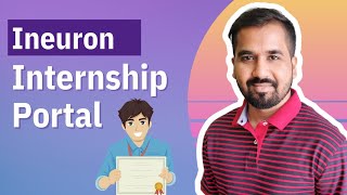 Ineuron Internship Portal [upl. by Ehpotsirhc]