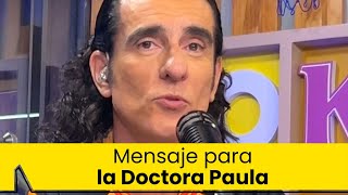 Pedro el escamoso El mensaje de ‘Pedro Coral’ para la Doctora Paula [upl. by Annavas998]