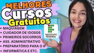 MELHORES Cursos Gratuitos do INSTITUTO FEDERAL 2024😍 [upl. by Wye46]